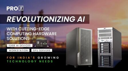 ProX PC: Revolutionizing AI with Cutting-Edge Computing Hardware Solutions for India’s Growing Technology Needs