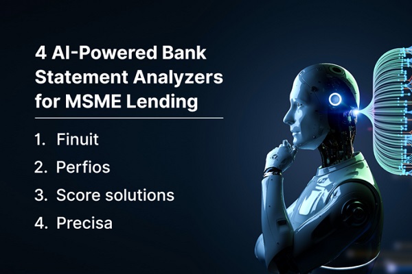 4 AI-Powered Bank Statement Analyzers for MSME Lending+